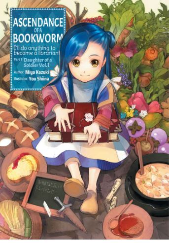 Ascendance of a Bookworm: Part 1 Volume 1 (Light Novel)