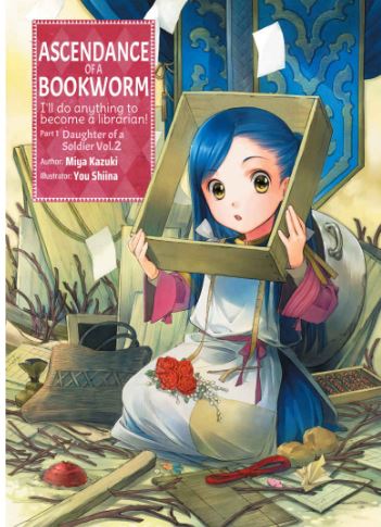 Ascendance of a Bookworm: Part 1 Volume 2 (Light Novel)